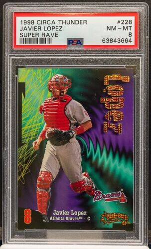 1998 Circa Thunder Baseball Super Rave Javier Lopez #228 PSA 7.5