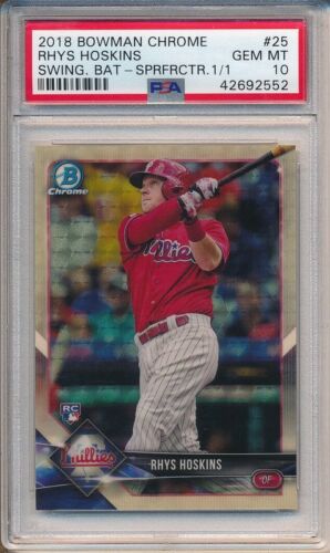 2018 Bowman Chrome Baseball Superfractor Rhys Hoskins #25 PSA 10