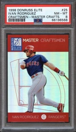 1998 Donruss Elite Baseball Master Ivan Rodriguez #25 PSA 7.5