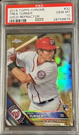 2016 Topps Chrome Baseball Gold Trea Turner #32 PSA 10