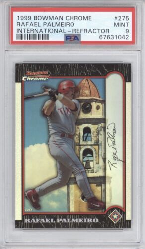 1999 Bowman Chrome Baseball International Refractor Rafael Palmeiro #275 PSA 8.5
