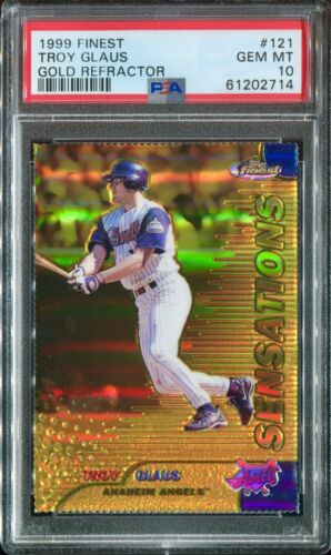 1999 Topps Finest Baseball Gold Refractor Troy Glaus #121 PSA 10