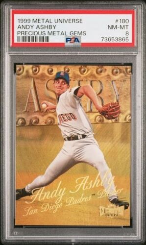 1999 Metal Universe Baseball Precious Metal Gems Andy Ashby #180 PSA 7.5
