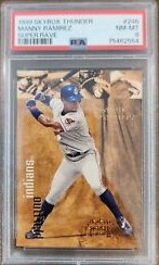 1999 Skybox Thunder Baseball Super Rave Manny Ramirez #246 PSA 8