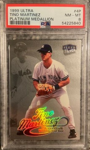 1999 Fleer Ultra Baseball Platinum Medallion Tino Martinez #4P PSA 8
