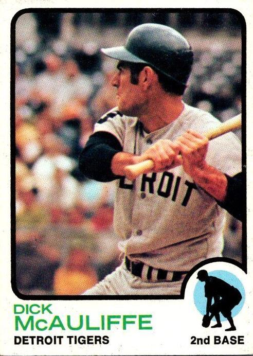 1973 Topps Dick McAuliffe #349 card