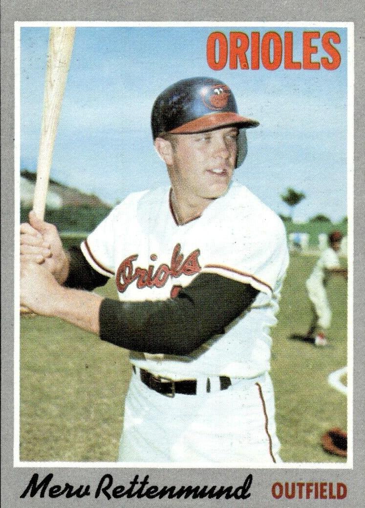 1970 Topps Merv Rettenmund #629 card