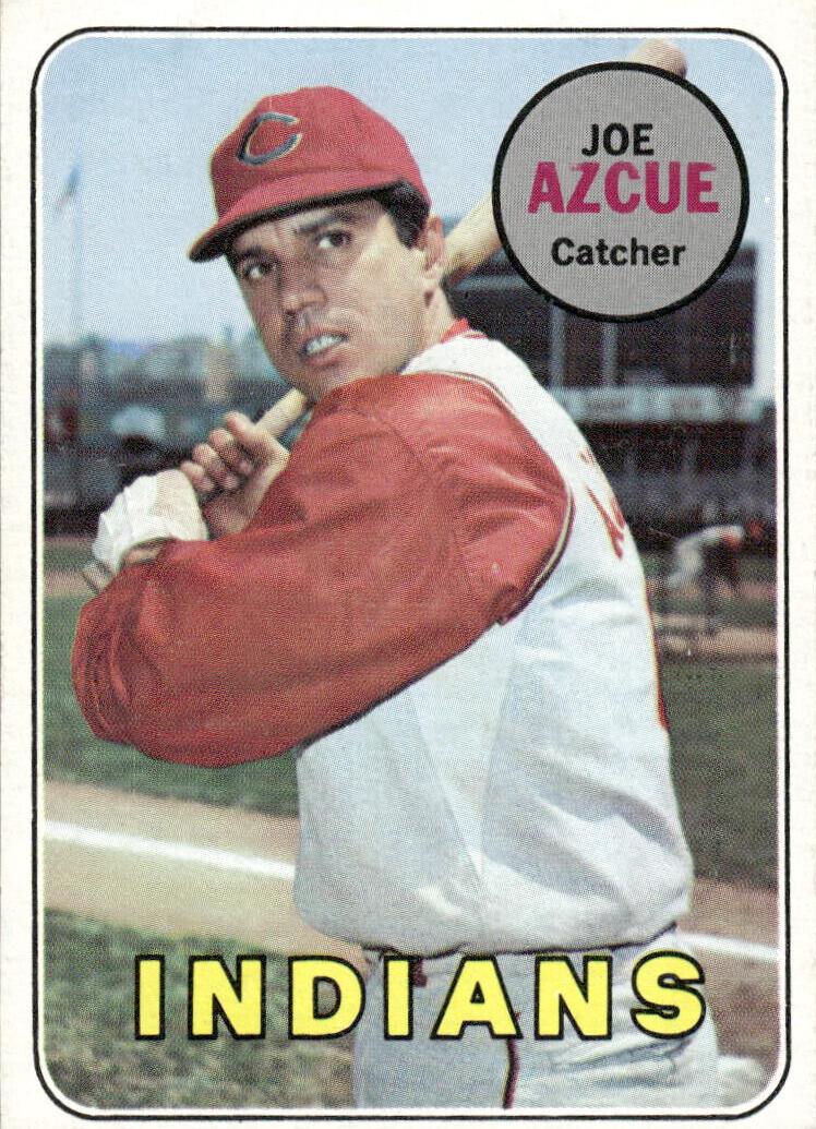 1969 Joe Azcue #176