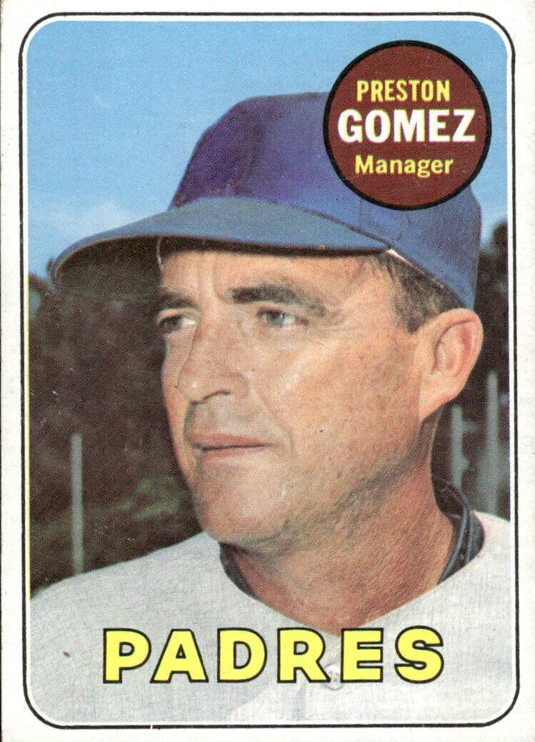 1969 Preston Gomez #74