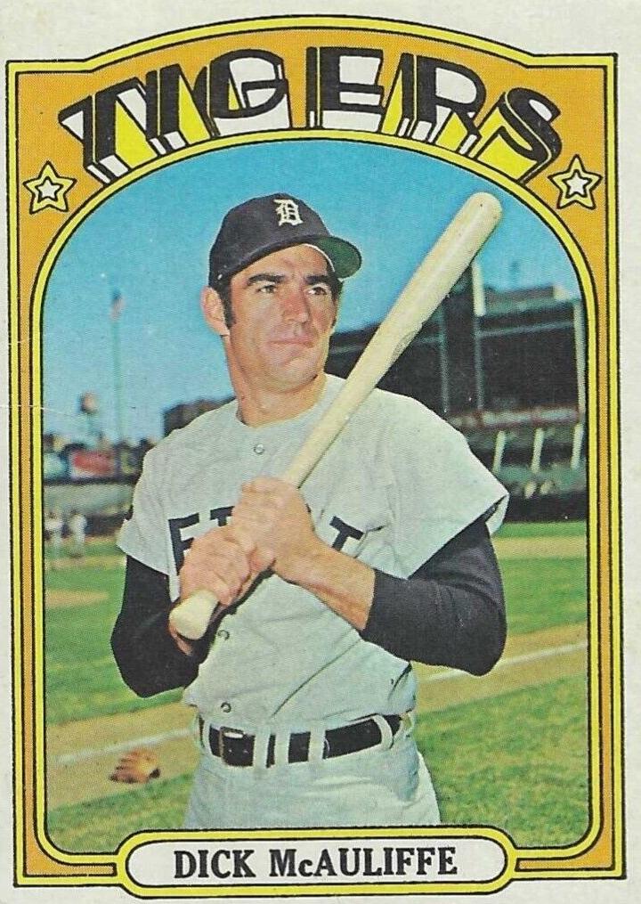 1972 Topps Dick McAuliffe #725 card