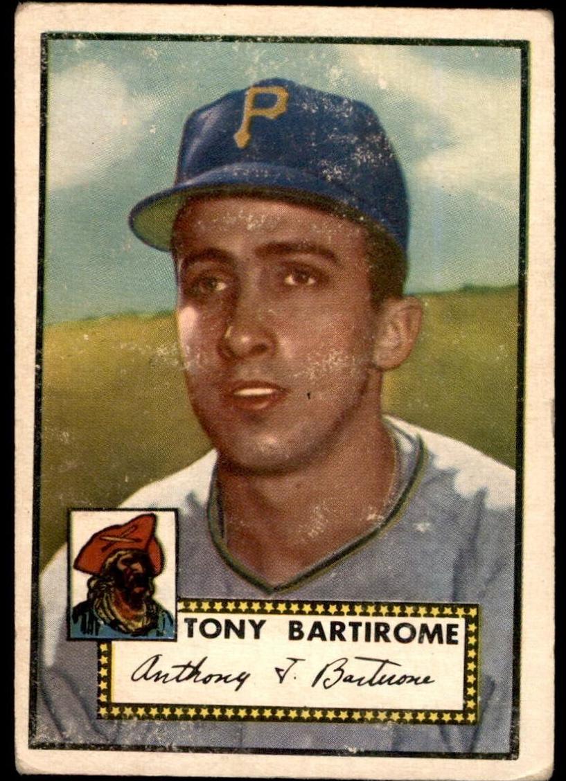 1952 Tony Bartirome #332