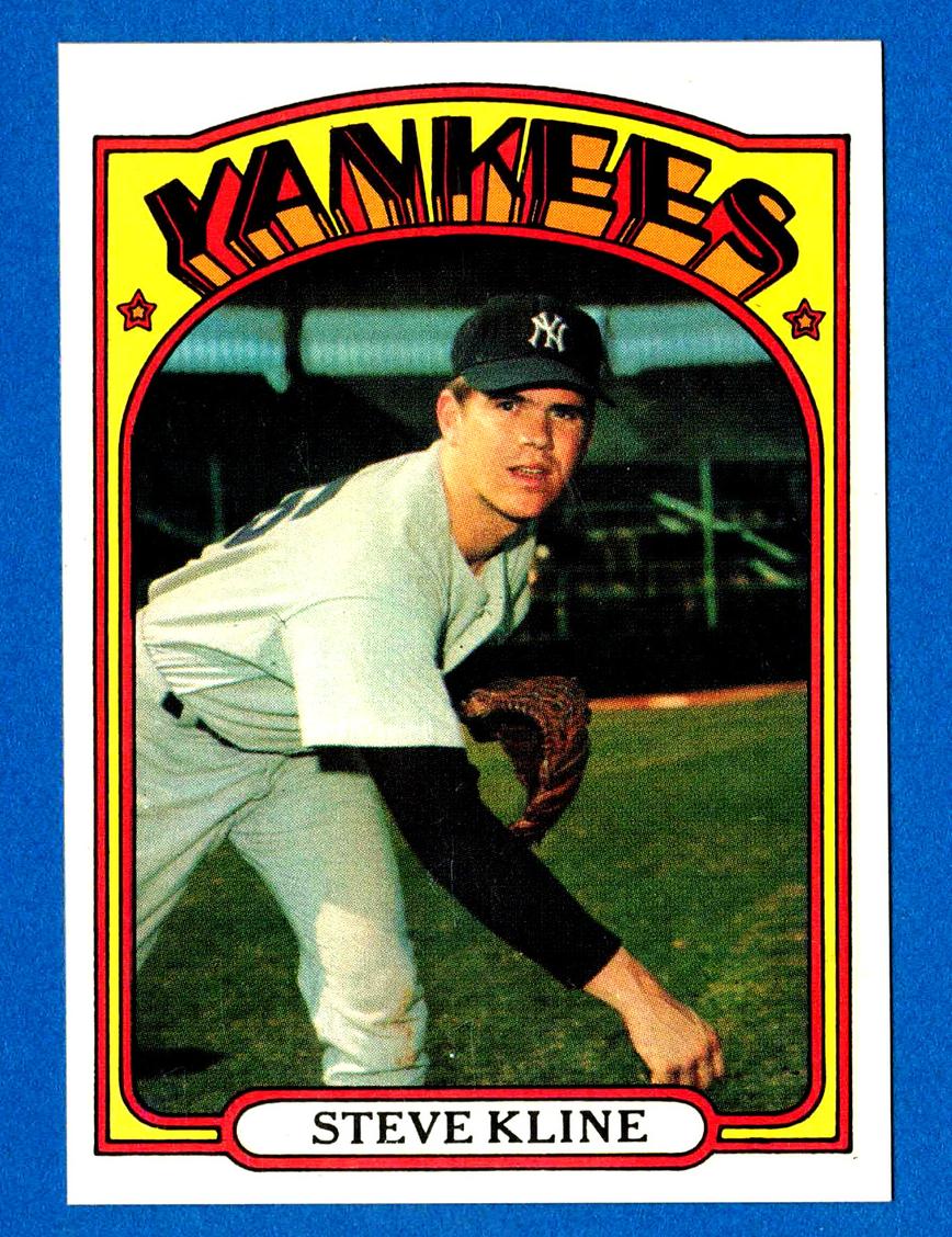 1972 Topps Steve Kline #467 card
