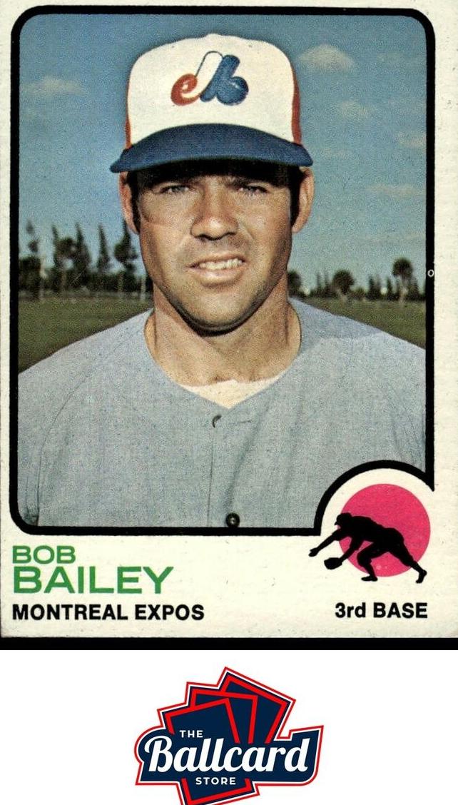 1973 Topps Bob Bailey #505 card