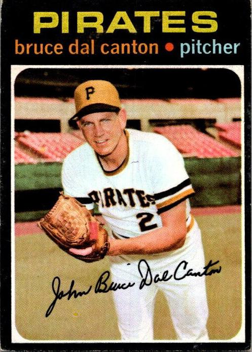 1971 Topps Bruce Dal Canton #168 card