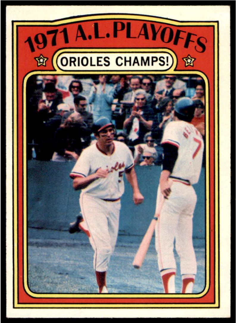 1972 A.L. Playoffs [Orioles Champs] #222