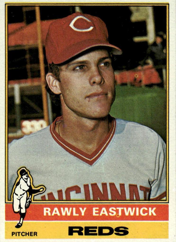 1976 Rawly Eastwick #469