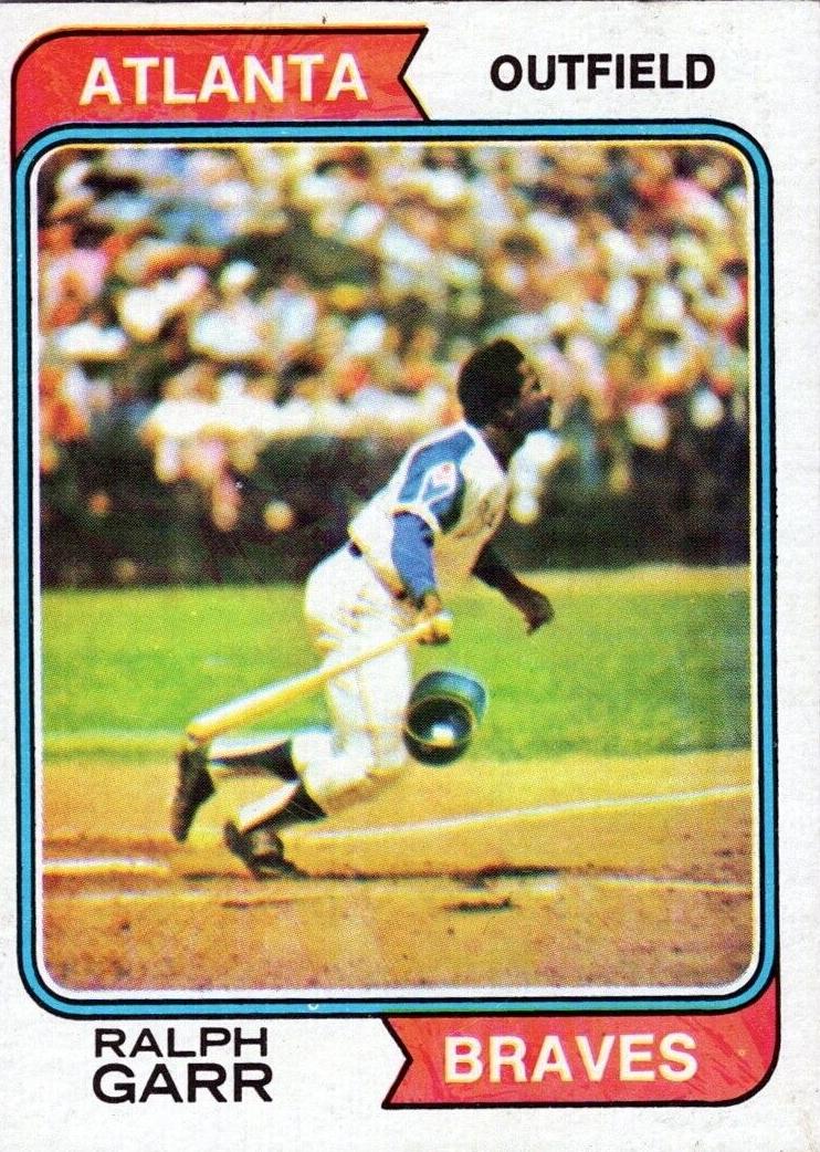 1974 Ralph Garr #570