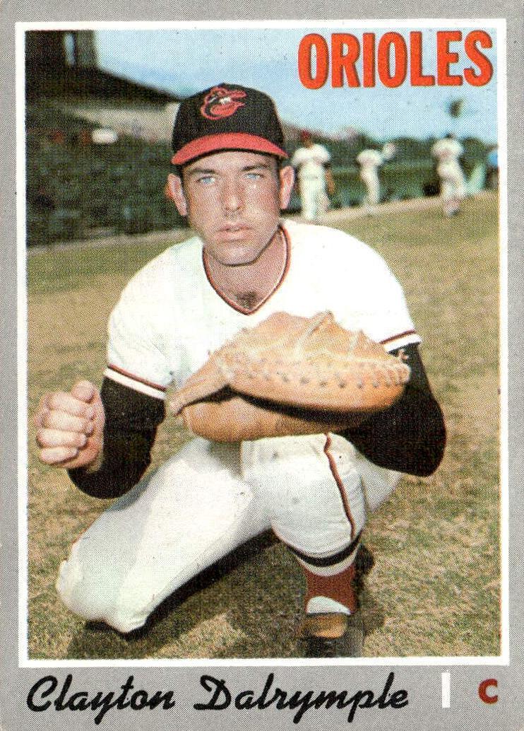 1970 Topps Clayton Dalrymple #319 card
