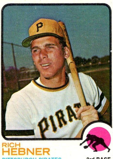1973 Topps Rich Hebner #2 card