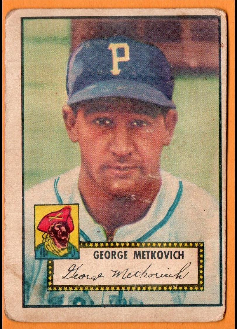 1952 George Metkovich #310