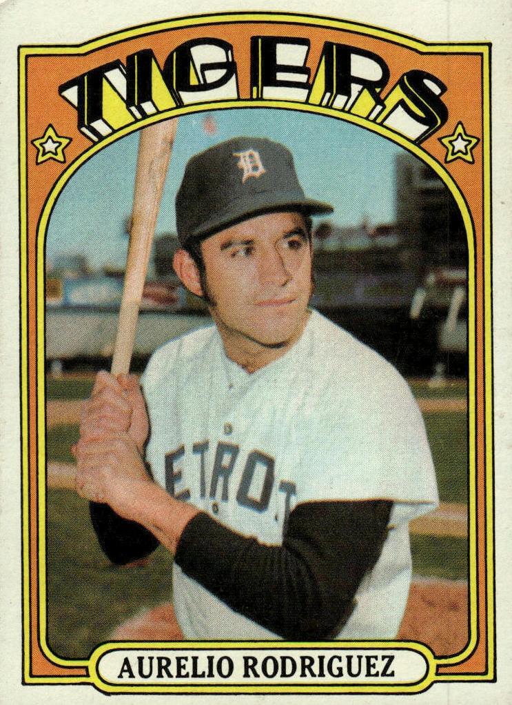 1972 Aurelio Rodriguez #319
