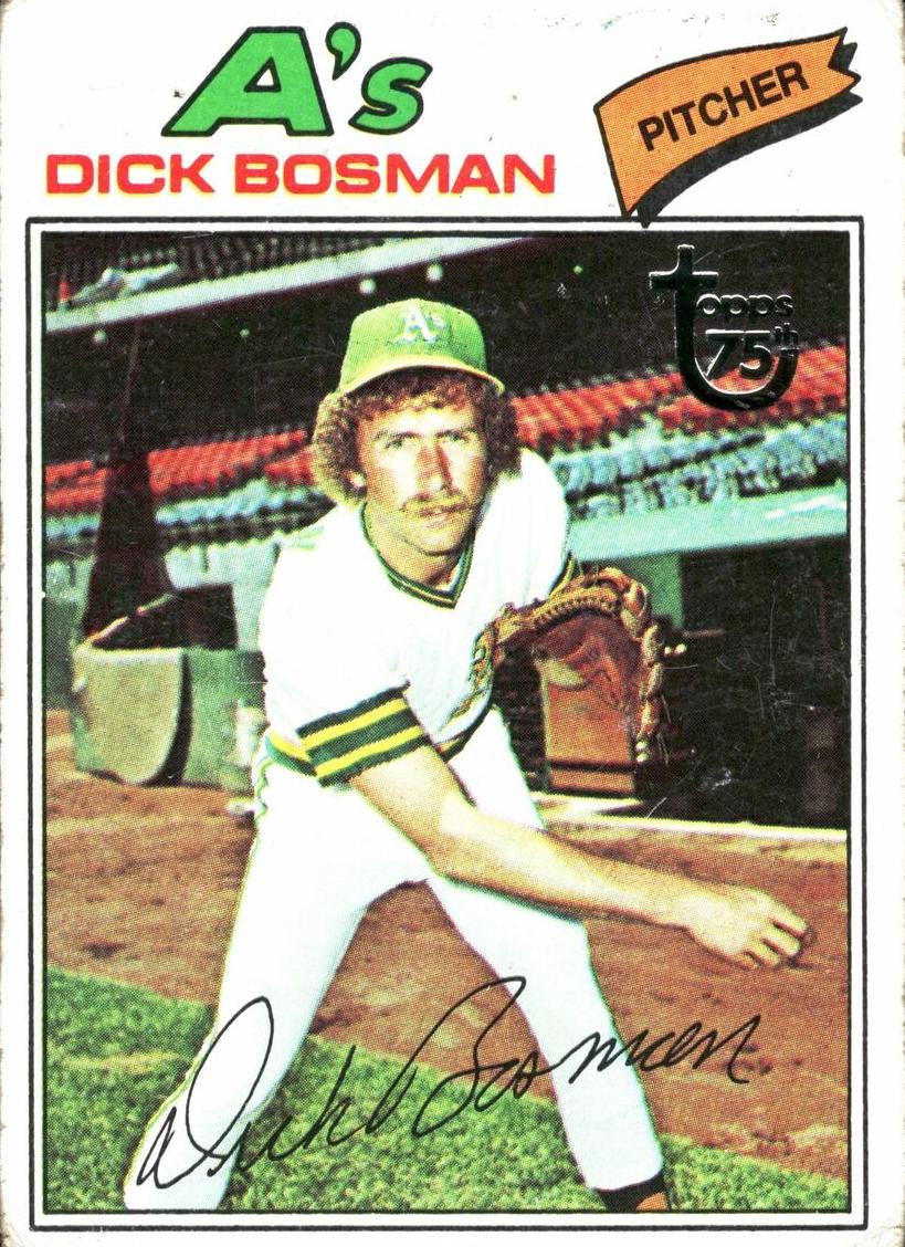 1977 Dick Bosman #101