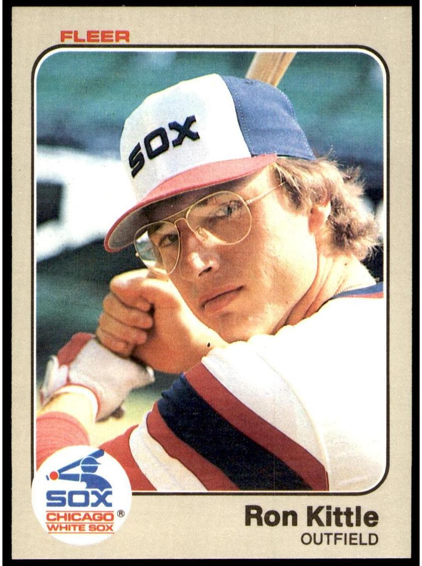 Ron Kittle 1983 Fleer Baseball