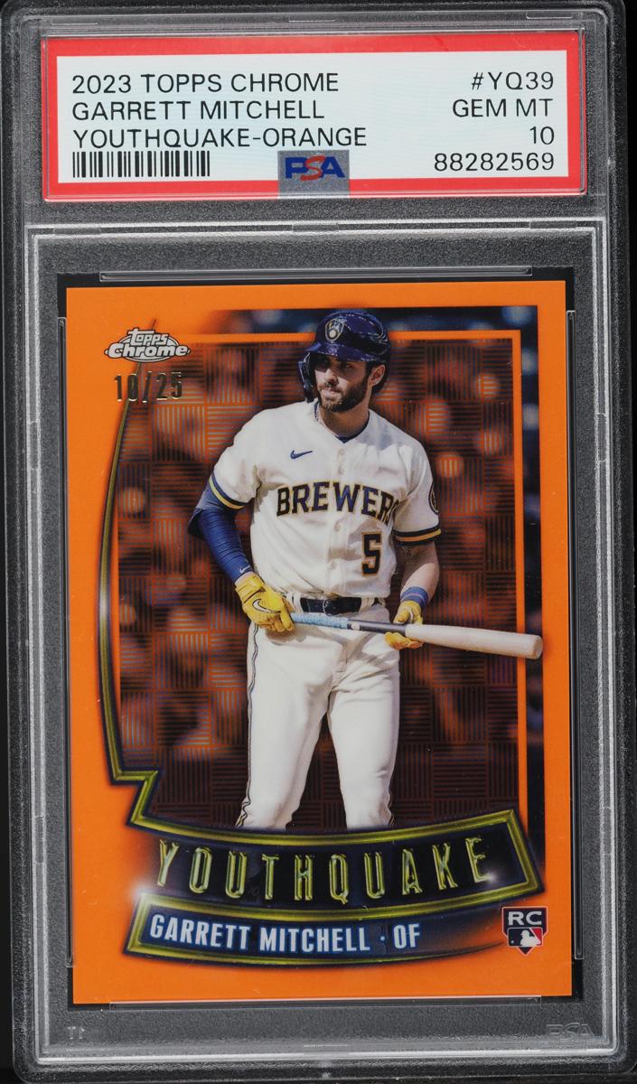 2023 Topps Chrome Baseball Orange Refractor Garrett Mitchell #YQ-39 PSA 10