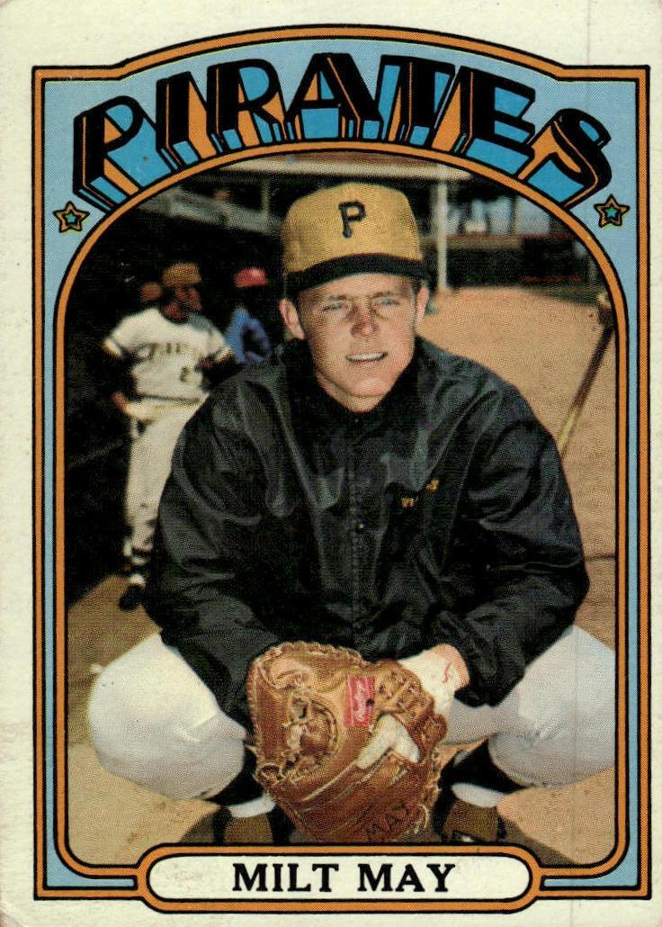 1972 Topps Milt May #247 card