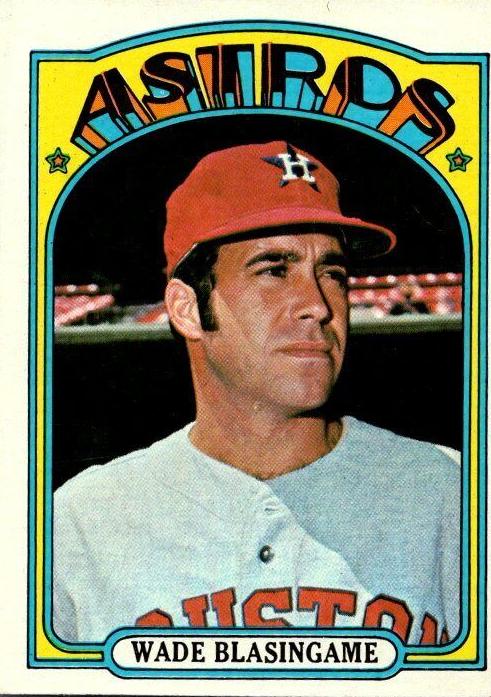 1972 Wade Blasingame #581