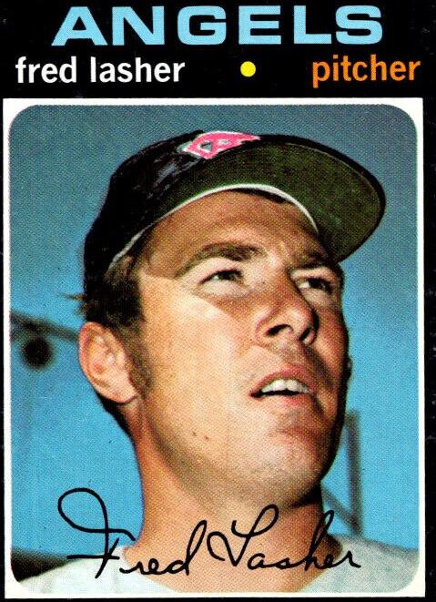 1971 Topps Fred Lasher #707 card