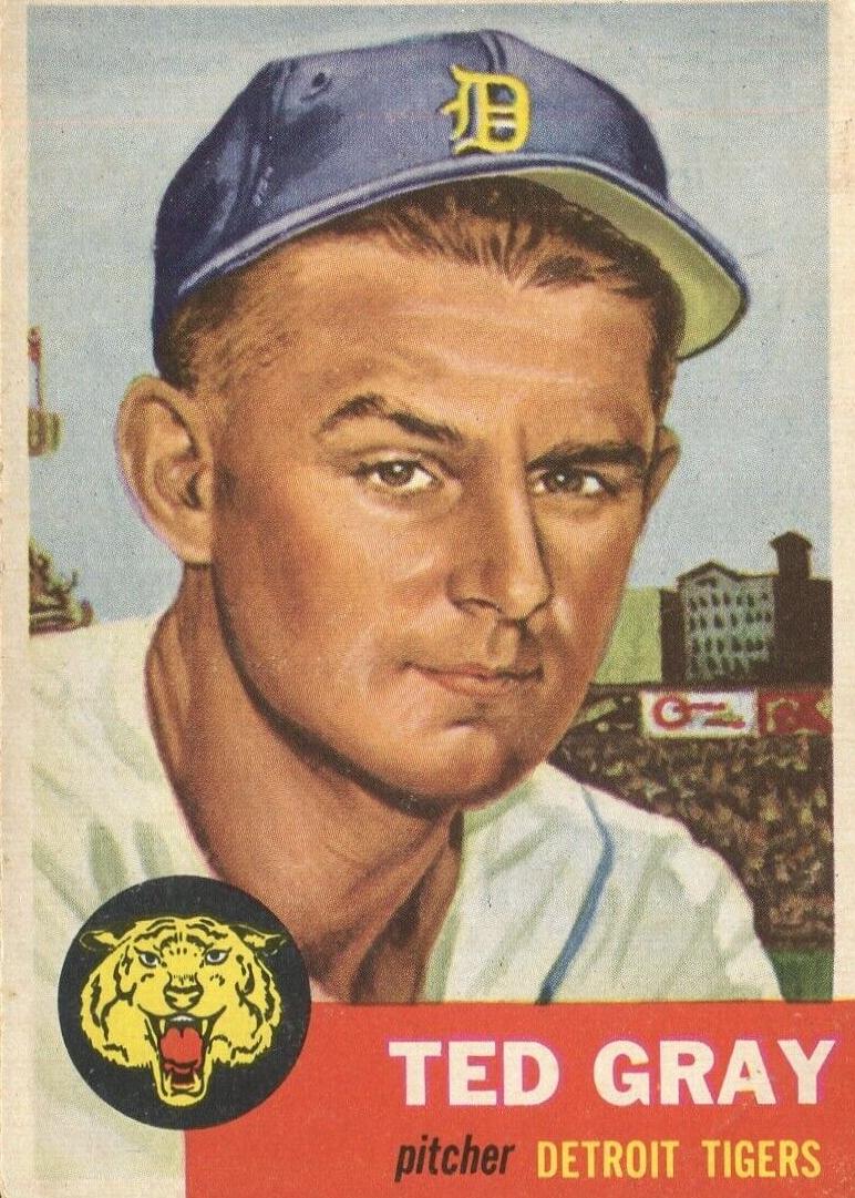 1953 Ted Gray #52