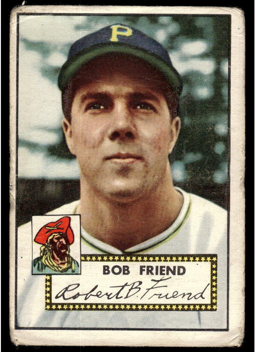 1952 Bob Friend #233