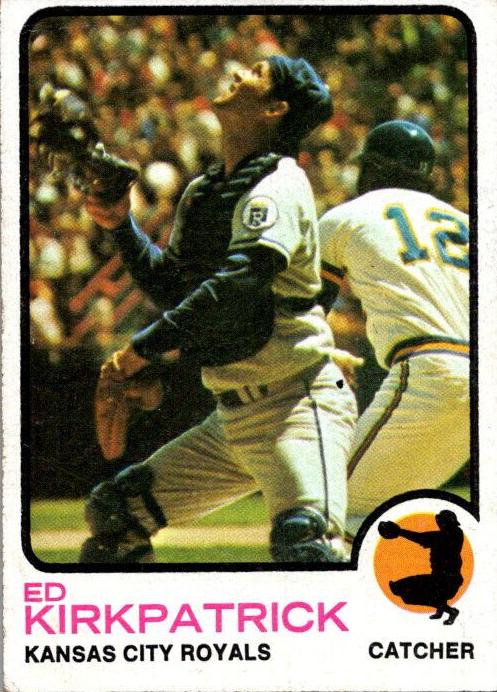 1973 Topps Ed Kirkpatrick #233 card