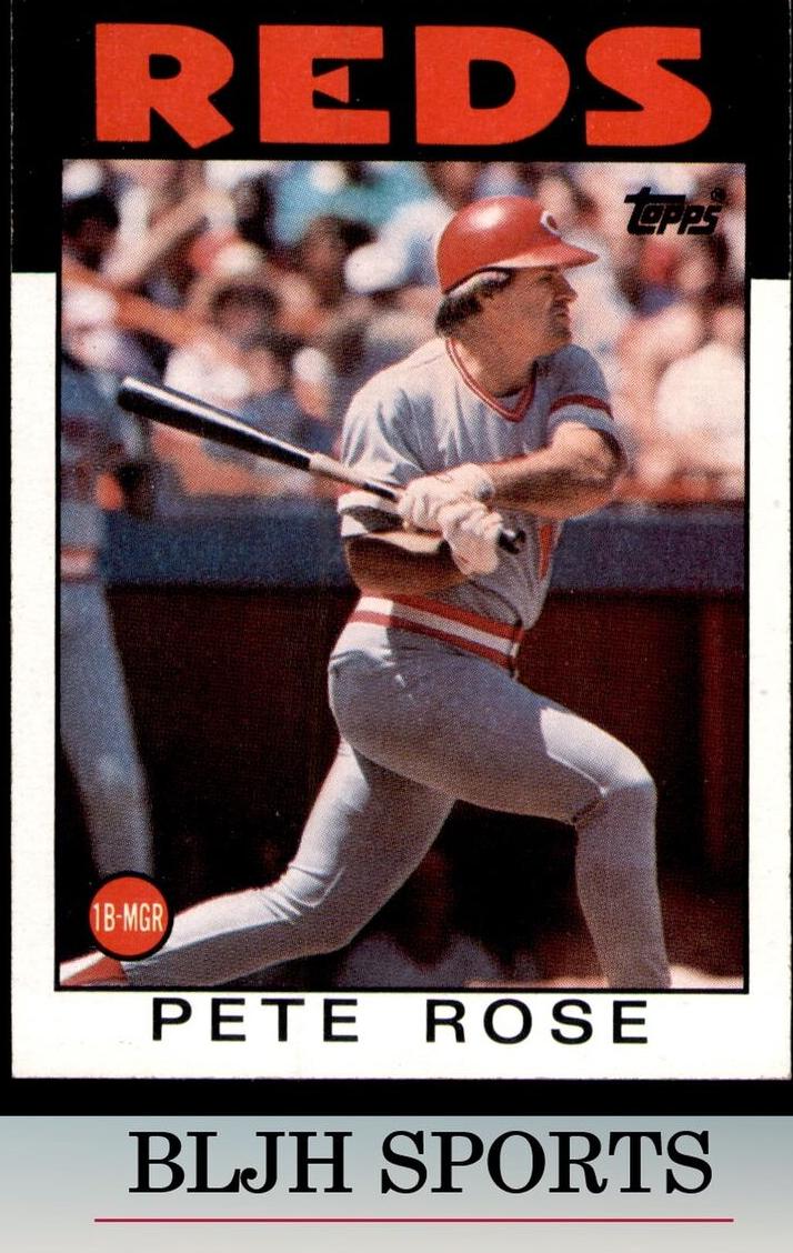 Pete Rose 1986 Topps Baseball