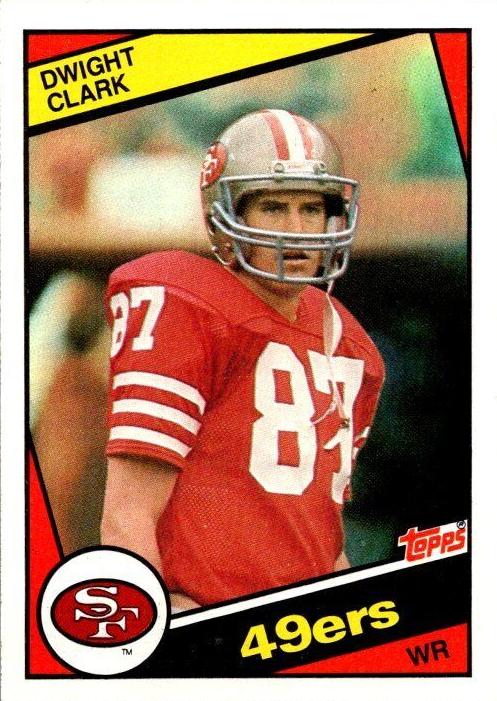 1984 Dwight Clark #351