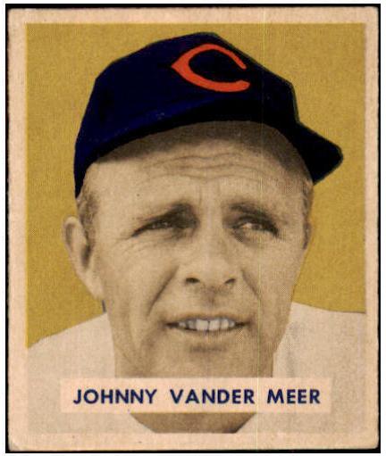 1949 Johnny Vander Meer #128