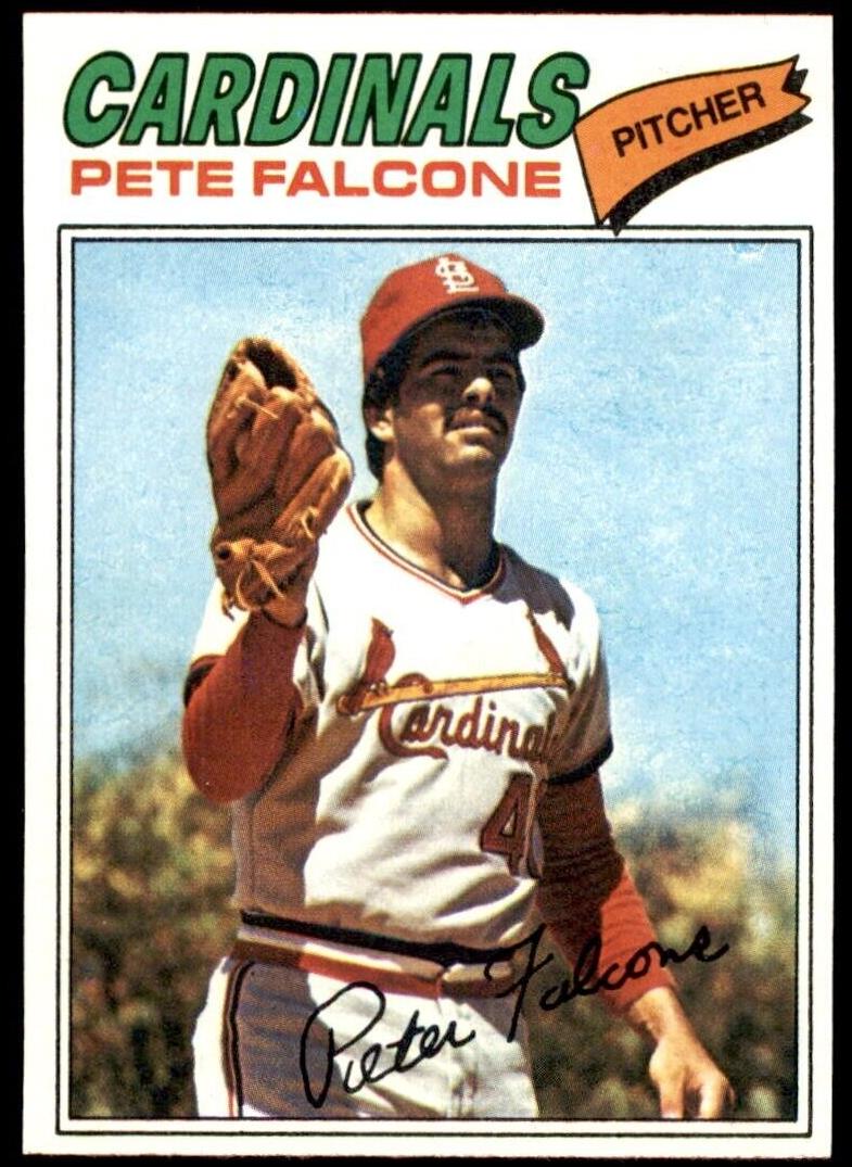 1977 Pete Falcone #205