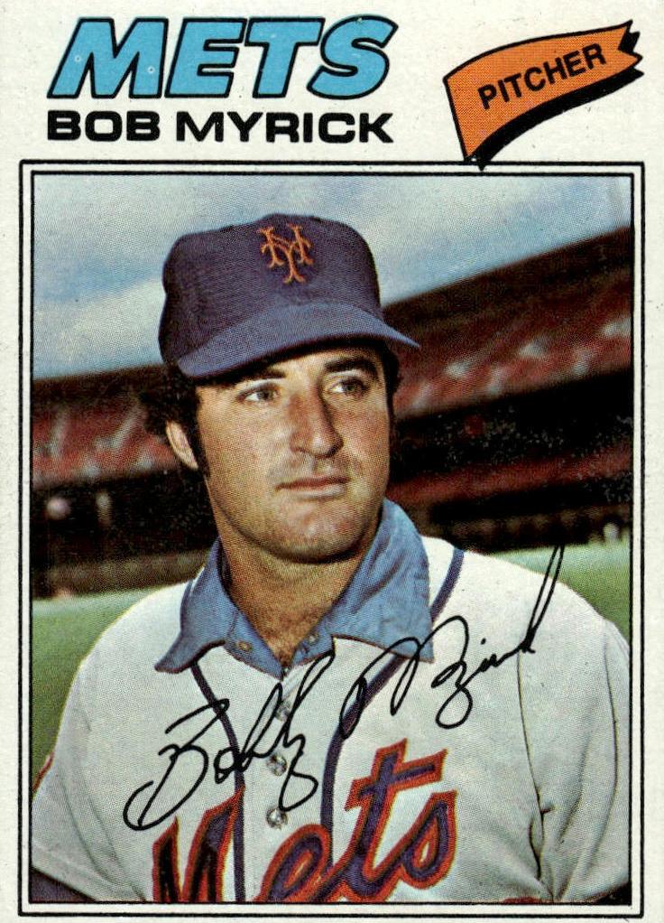 1977 Bob Myrick #627