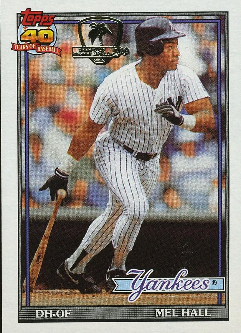 Mel Hall 1991 Topps Desert Shield Baseball