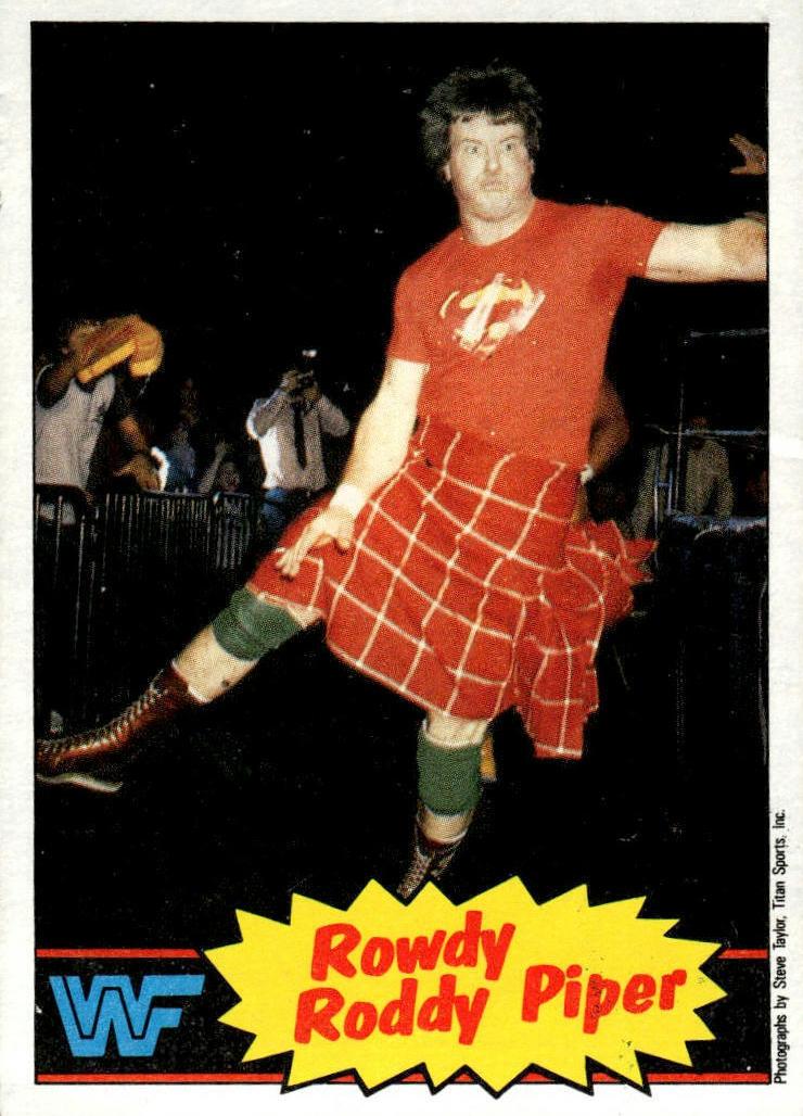 1985 Rowdy Roddy Piper #7