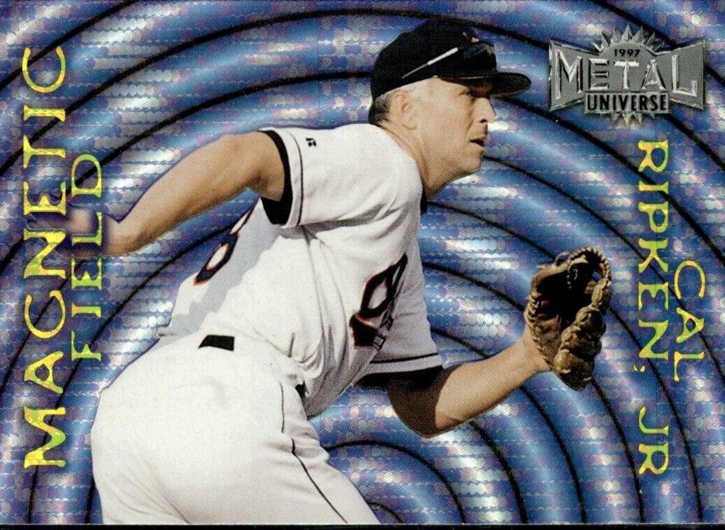 Cal Ripken Jr. 1997 Metal Universe Magnetic Field Baseball