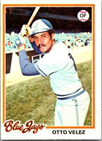 1978 Otto Velez #67