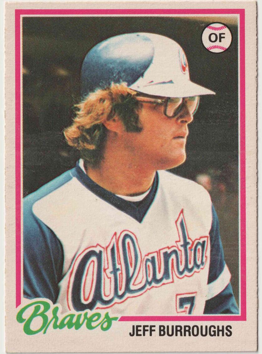 1978 Jeff Burroughs #134