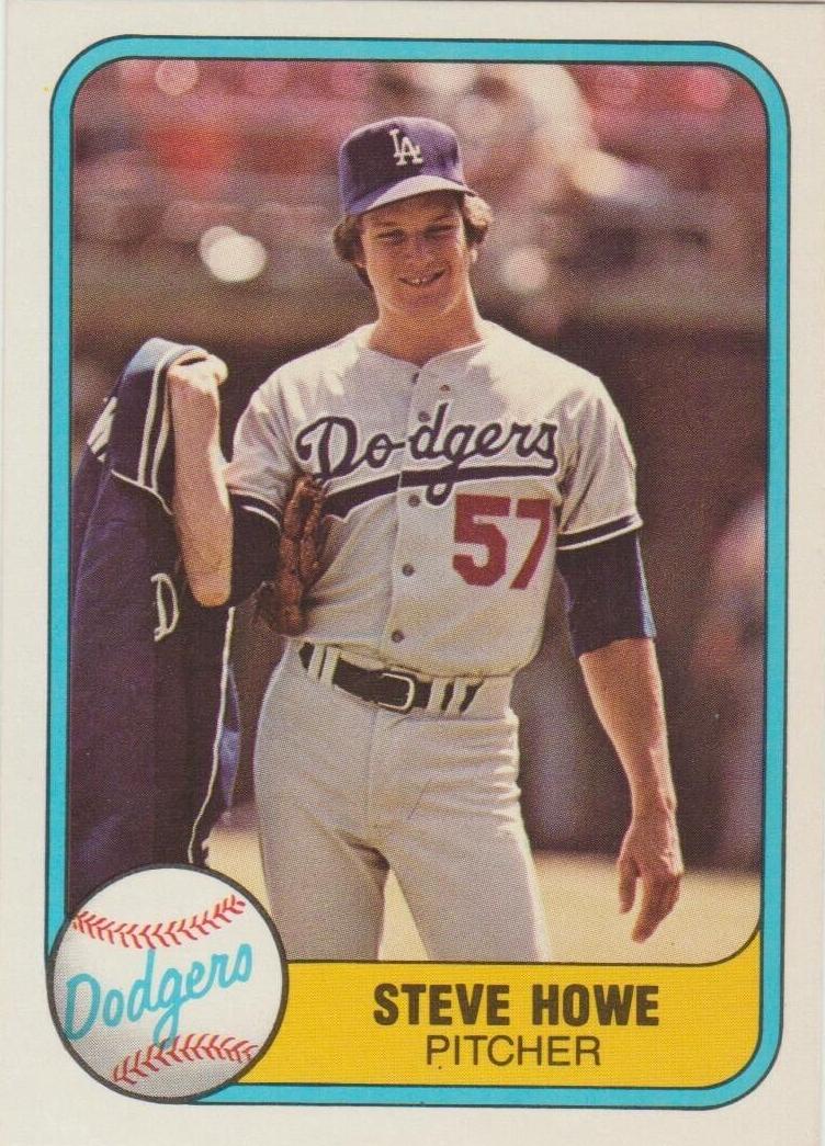 Steve Howe 1981 Fleer Baseball