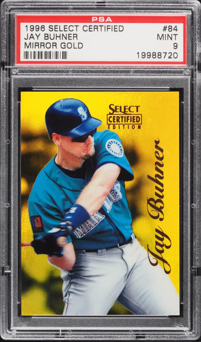 1996 Select Certified Baseball Mirror Gold Jay Buhner #84 PSA 6.5