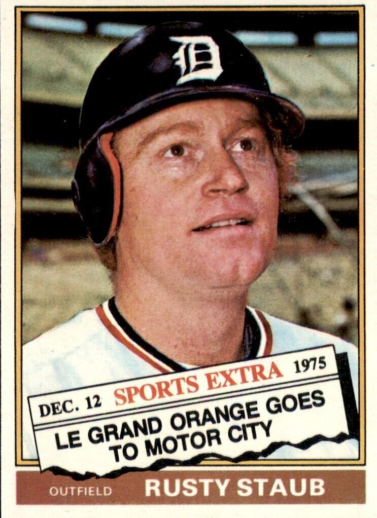 1976 Rusty Staub #120T