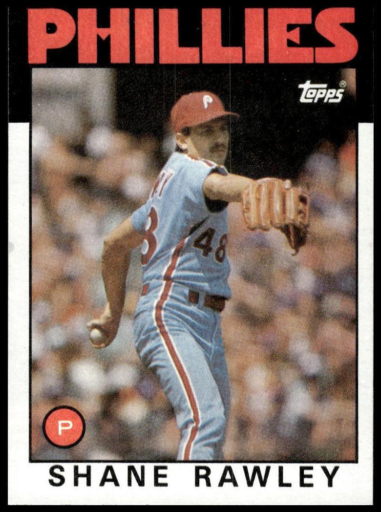 1986 Shane Rawley #361