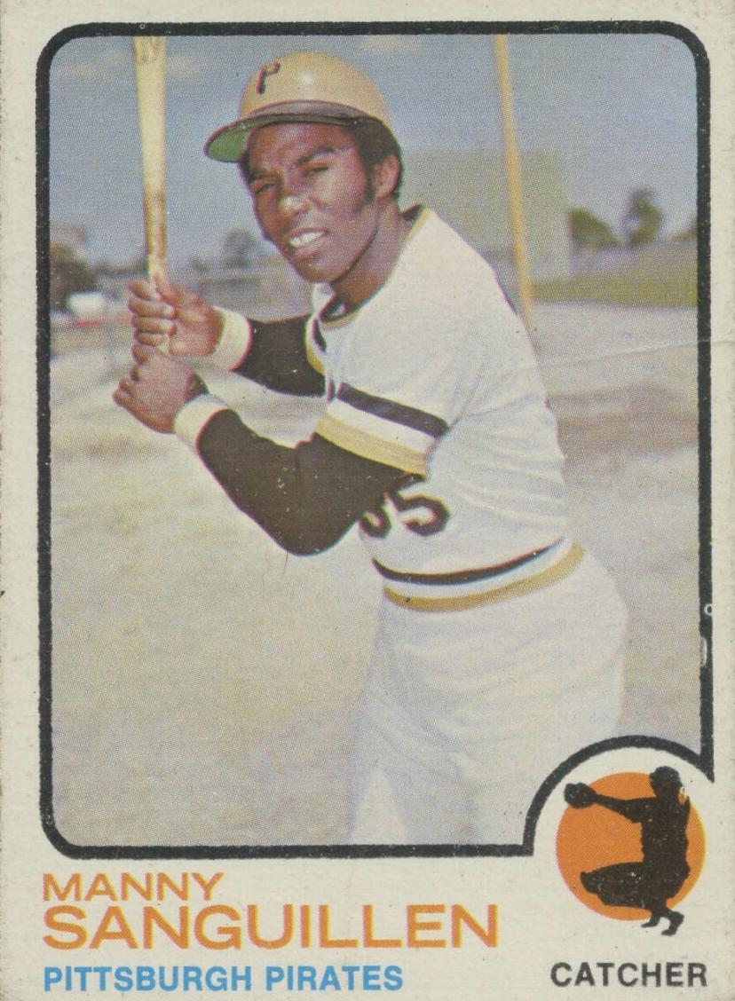 1973 Topps Manny Sanguillen #250 card
