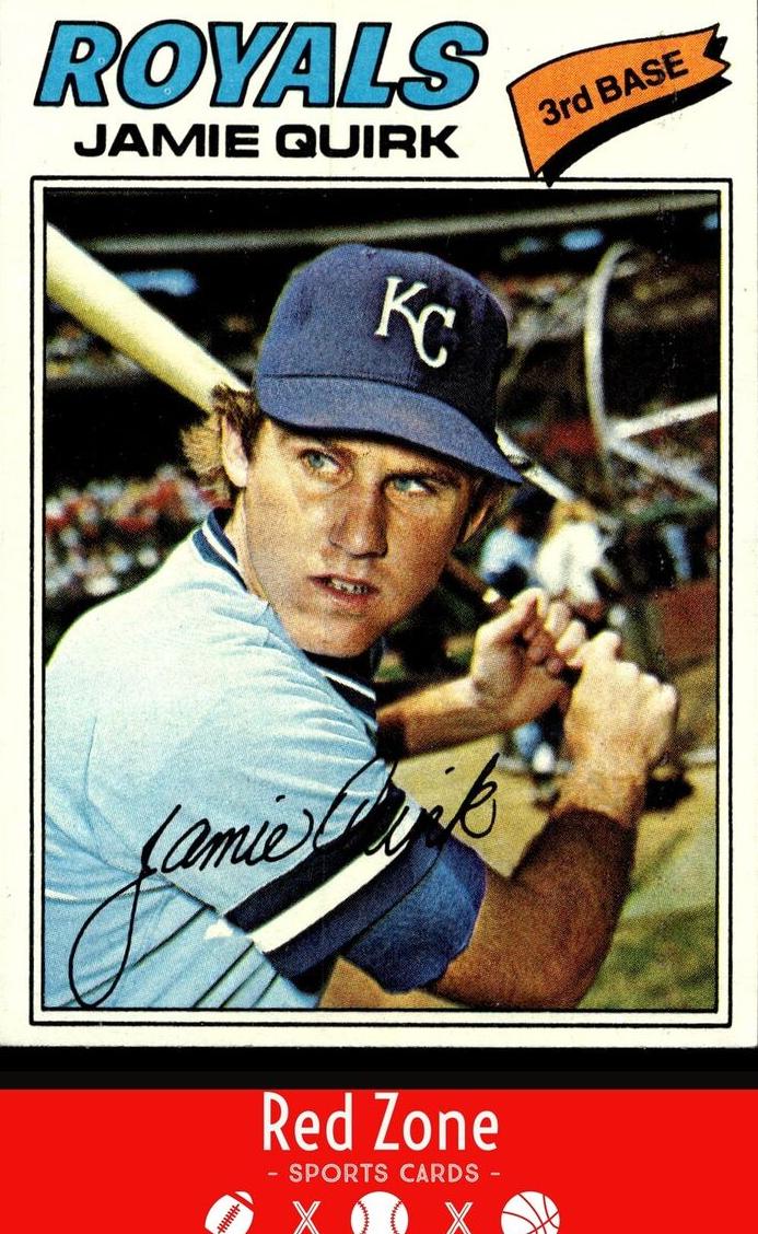 1977 Topps Jamie Quirk #463 card